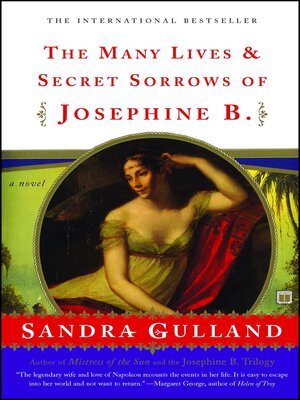 cover image of The Many Lives & Secret Sorrows of Josephine B